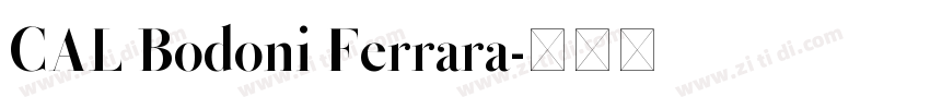 CAL Bodoni Ferrara字体转换